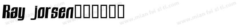 Ray jorsen字体转换